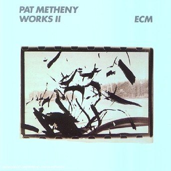 Works II - Metheny Pat - Musiikki - SUN - 0042283727229 - lauantai 1. lokakuuta 1988