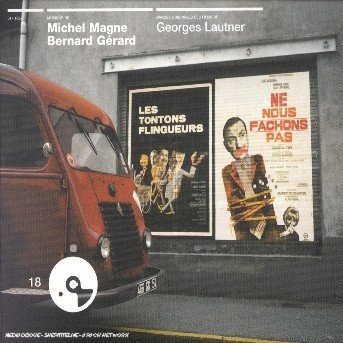 Cover for Magne, Michel &amp; Bernard Gerard · Les Barbouzes, Les Tonton (CD) [Remastered edition] [Digipak] (2002)