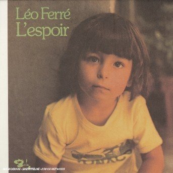 L'espoir (Vol16) - Leo Ferre - Muziek - Barclay - 0044007620229 - 31 januari 2005