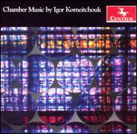Chamber Music - Korneitchouk / Andrist / Stern / Young / Williams - Musique - Centaur - 0044747289229 - 29 avril 2008
