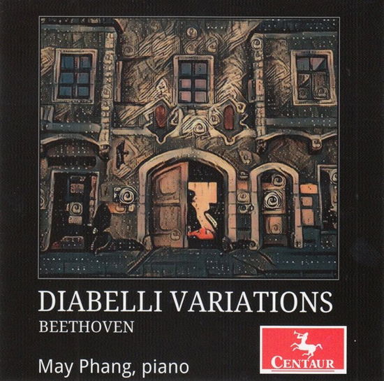 Diabelli Variations - May Phang - Musiikki - CENTAUR - 0044747388229 - perjantai 4. maaliskuuta 2022