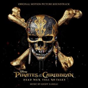 Cover for Geoff Zanelli · Pirates of the Caribbean: Dead men Tell No Tales (CD) (2017)