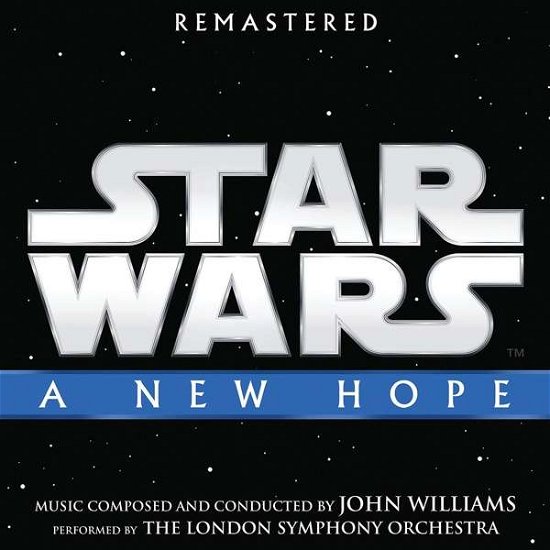 Cover for Original Soundtrack / John Williams · Star Wars: Episode IV - A New Hope (CD) [Remastered edition] (2018)