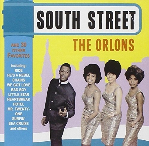 Cover for Orlons · South Street &amp; Other Favo (CD) (2019)
