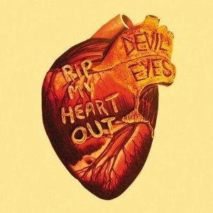 Cover for Devil Eyes · Rip My Heart out (7&quot;) [Limited edition] (2009)