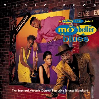 Mo  Better Blues (Music From) - Marsalis Branford - Music - SON - 0074644679229 - July 29, 2006