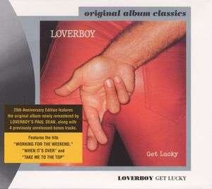 Cover for Loverboy · Get Lucky (CD) [Expanded edition] (2006)