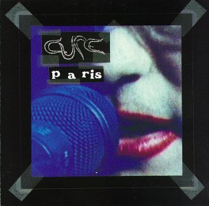 Cover for The Cure · Paris (CD) [Live edition] (1993)