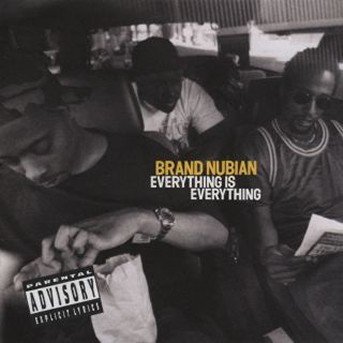 Cover for Brand Nubian · Everything Is Everything (CD) (1994)