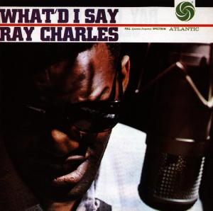 What`d I Say - Ray Charles - Musique - WEA - 0075678028229 - 4 mars 2021