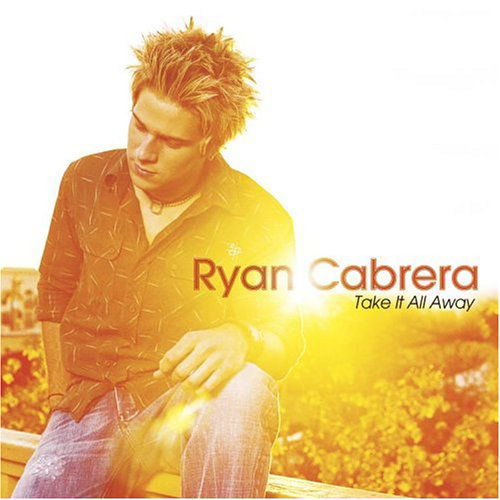 Take It All Away - Ryan Cabrera - Música - Atlantic - 0075678370229 - 17 de agosto de 2004
