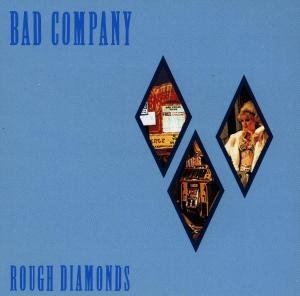 Cover for Bad Company · Rough Diamonds (CD) [Remastered edition] (1990)
