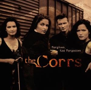 Cover for The Corrs · Forgiven, Not Forgotten (CD) (2000)