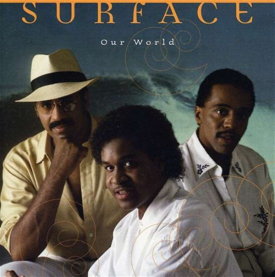 Cover for Surface · Our World (CD)