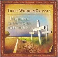 Cover for Three Wooden Crosses / Various (CD) (2006)