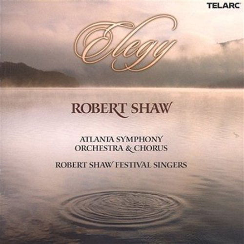 Elegy - Atlanta Symp Orch / Shaw - Musiikki - Telarc - 0089408060229 - maanantai 17. kesäkuuta 2002