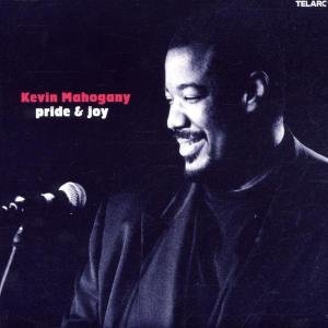 Cover for Kevin Mahogany · Pride &amp; Joy (CD) (2007)