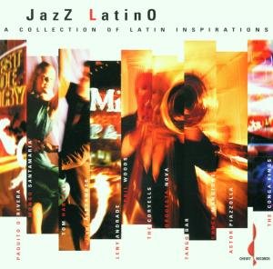 Jazz Latino - Jazz Latino: Collection Latin Inspirations / Var - Música - CHESKY RECORDS - 0090368021229 - 1 de abril de 2005
