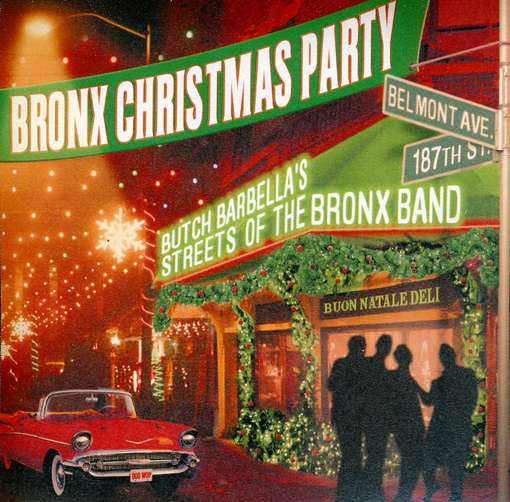 Cover for Butch Barbella · Bronx Christmas Party (CD) (2011)