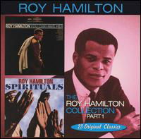 You Can Have Her / Spirituals - Roy Hamilton - Música - COLLECTABLES - 0090431604229 - 8 de junio de 1999