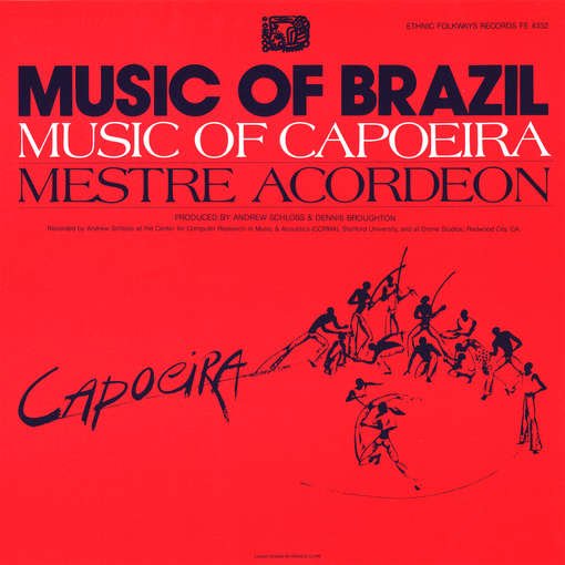 The Music of Capoeira: Mestre Acordeon - Mestre Acordeon - Musiikki - Folkways Records - 0093070433229 - keskiviikko 30. toukokuuta 2012
