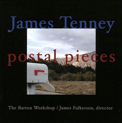 Cover for The Barton Workshop / James Fu · Tenney: Postal Pieces (CD) (2004)