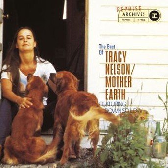 Best Of - Tracy Nelson - Musik - REPRISE - 0093624623229 - 26. Mai 2017