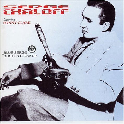 Cover for Serge Chaloff · Boston Blow Up (CD) [Bonus Tracks edition] (2006)