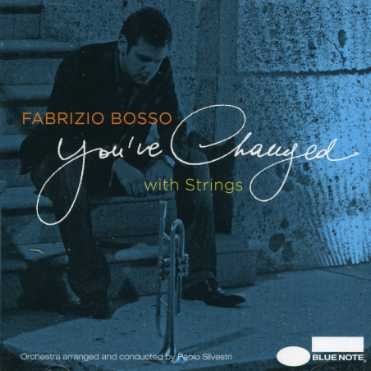 Cover for Fabrizio Bosso · You've Changed (CD) (2013)