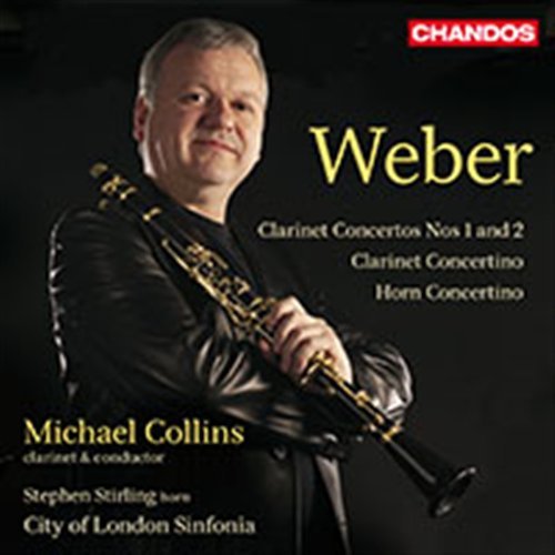 Cover for Weber / City of London Sinfonia / Collins · Clarinet Ctos &amp; Concertino &amp; Horn Concertino (CD) (2012)