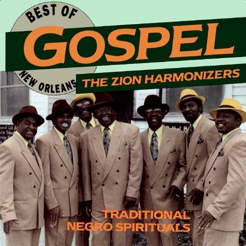 Gospel Glory - Zion Harmonizers - Music - Mardi Gras Records - 0096094104229 - February 16, 1999
