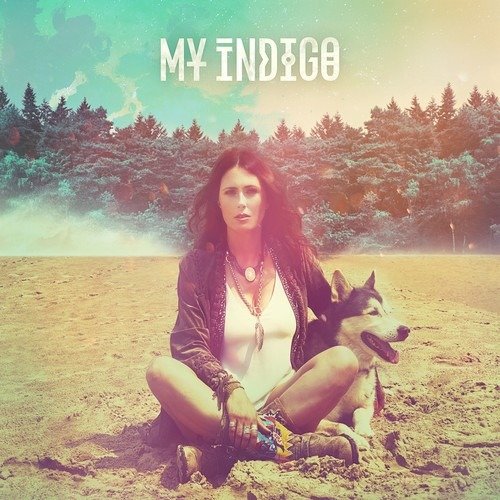 My Indigo - My Indigo - Musik - MVKA - 0190296958229 - 20. april 2018