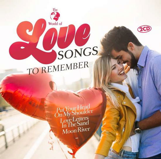 Cover for Love Songs to Remember · Various Artists (CD) (2021)