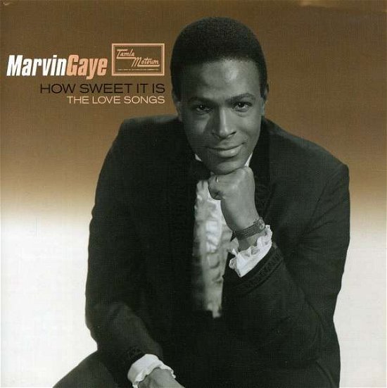Cover for Marvin Gaye · How Sweet It Is: The Love Songs (CD) (2006)