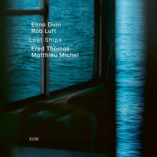 Cover for Elina Duni, Rob Luft, Fred Thomas, Metthieu Michel · Lost Ships (CD) (2020)