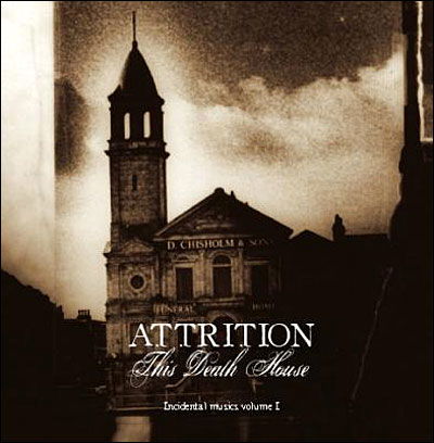 Attrition · This Death House (CD) [Reissue, Remastered edition] (2009)