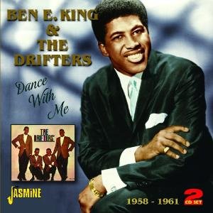Cover for Ben E King &amp; the Drifters · Dance With Me - 1958 - 1961 (CD) (2012)