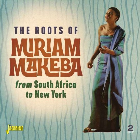 Cover for Miriam Makeba · The Roots Of Miriam Makeba From South Africa To New York (CD) (2021)