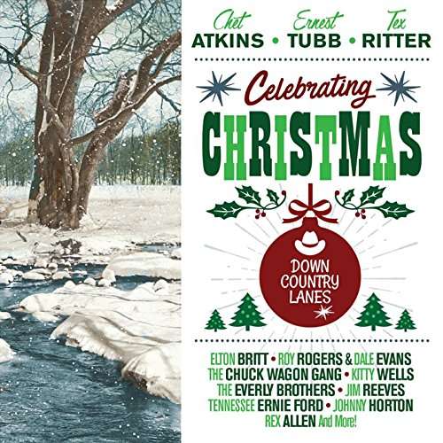 Various Artists · Celebrating Christmas - Down Country Lanes (CD) (2017)