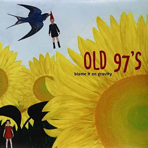 Cover for Old 97's · Blame It On Gravity (LP) (2022)