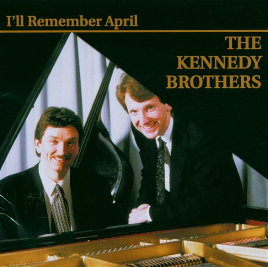 I'll Remember - Kennedy Brothers - Music - MAX JAZZ - 0610614010229 - April 18, 2001