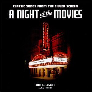 Cover for Jim Gibson · Night at the Movies (CD) (2005)