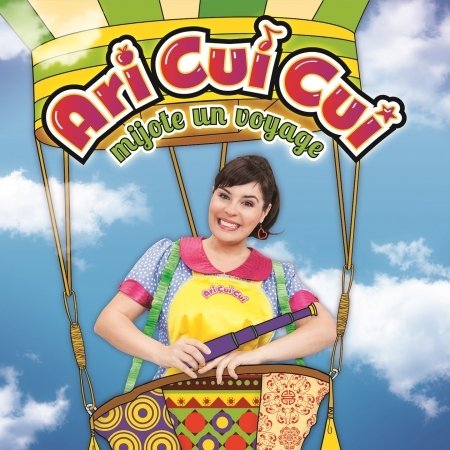 Cover for Ari Cui Cui · Ari Cui Cui Mijote Un Voyage (CD) (2021)