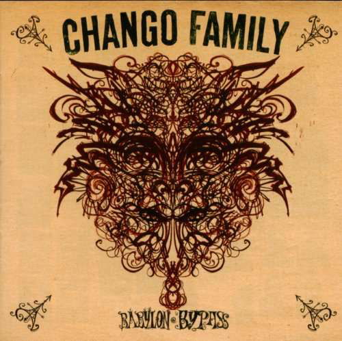 Babylon By Pass - Chango Family - Music - SOULBEATS - 0623339113229 - July 11, 2013