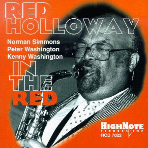 In The Red - Red Holloway - Musiikki - HIGH NOTE - 0632375702229 - tiistai 26. toukokuuta 1998