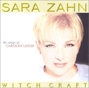 Witch Craft: the Songs of Carolyn Leigh - Sarah Zahn - Musik - HR - 0632433170229 - 29. maj 2001