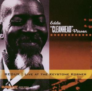 Redux: Live at the Keystone Korner - Eddie Cleanhead Vinson - Música - SAVANT - 0633842205229 - 17 de junio de 2003
