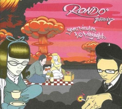 Cover for Rondo Brothers · Seven Minutes to Midnight (CD) (2007)