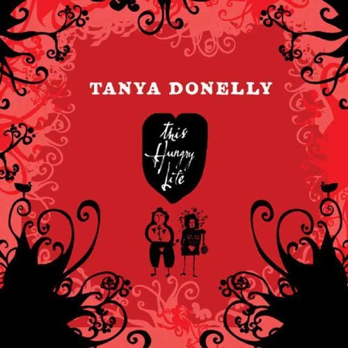 Tanya Donelly · This Hungry Life (CD) (2006)