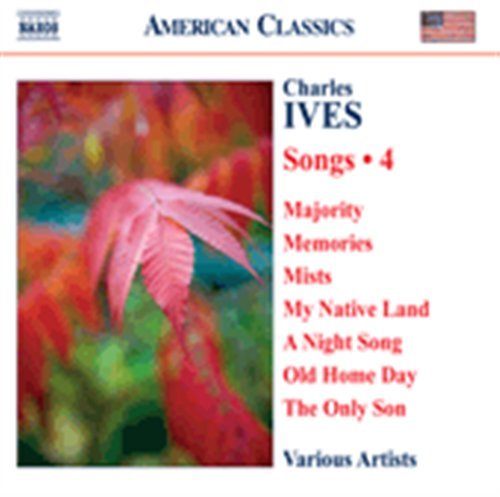 Ivessongs 4 - Various Artists - Musikk - NAXOS - 0636943927229 - 1. september 2008